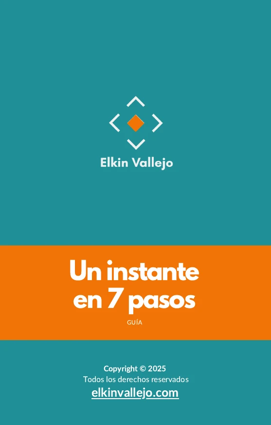 Guía - Un instante en 7 pasos - Elkin Vallejo